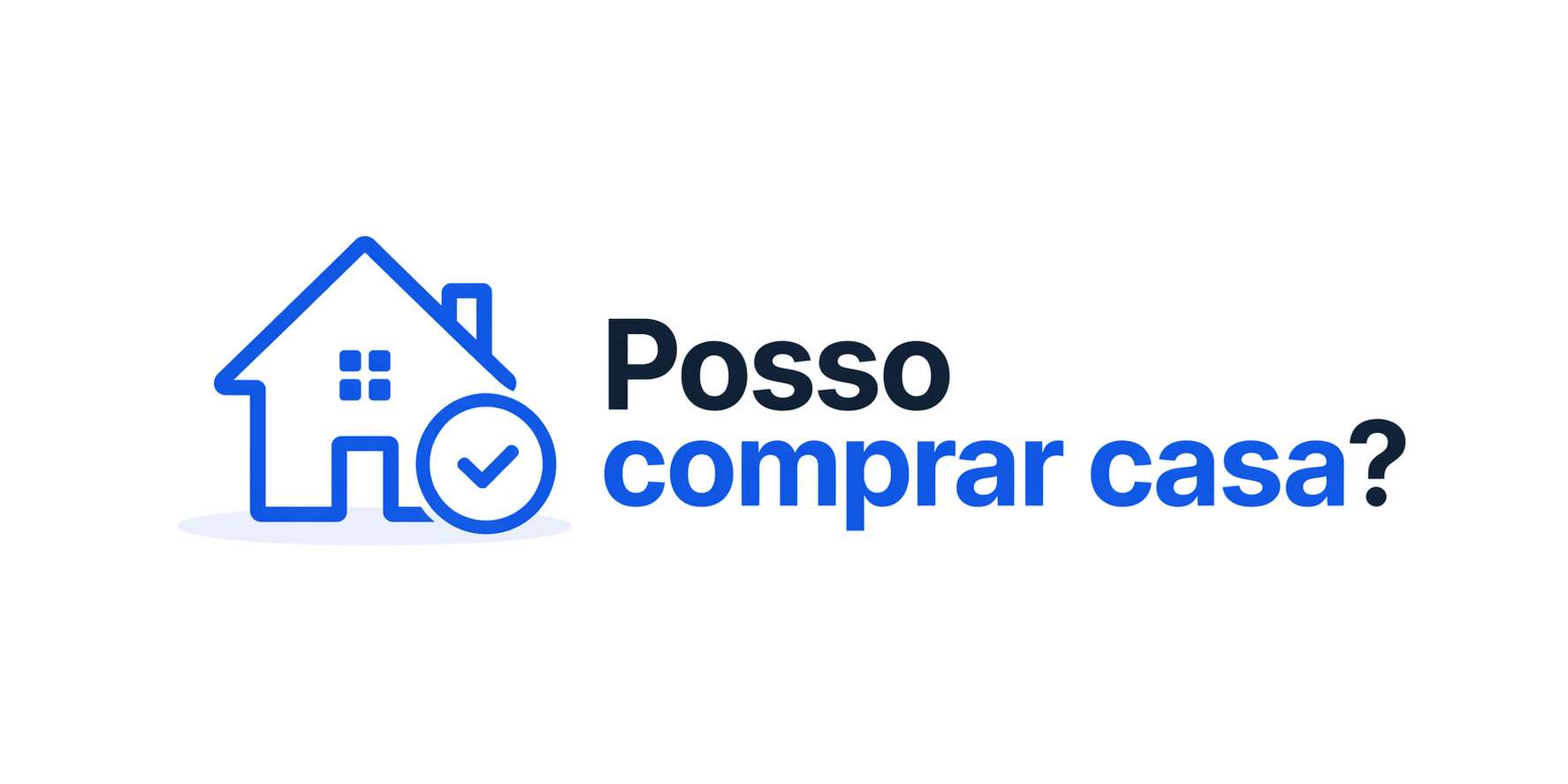 Posso comprar casa?